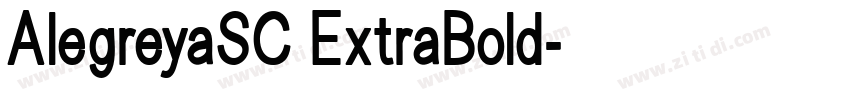 AlegreyaSC ExtraBold字体转换